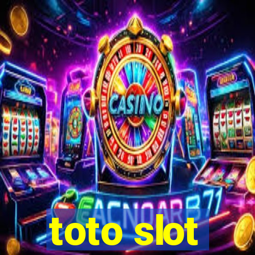 toto slot