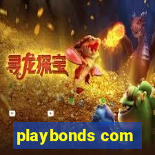 playbonds com