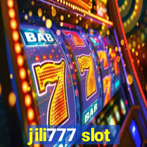 jili777 slot