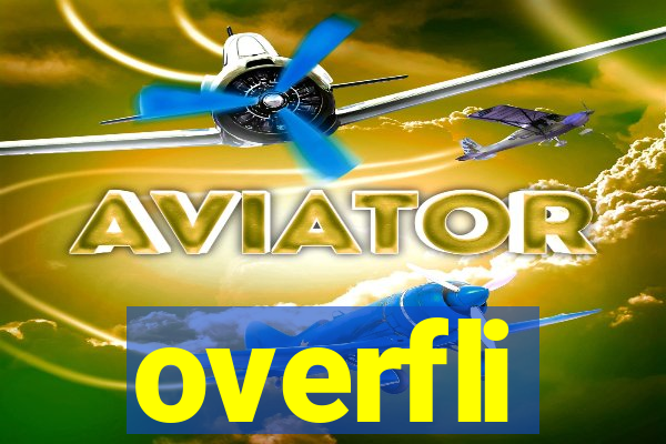 overfli