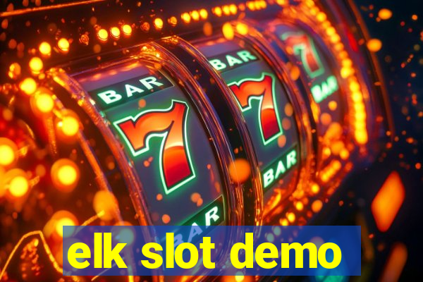 elk slot demo