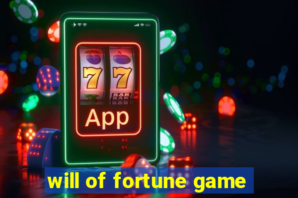 will of fortune game