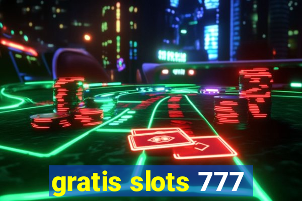 gratis slots 777