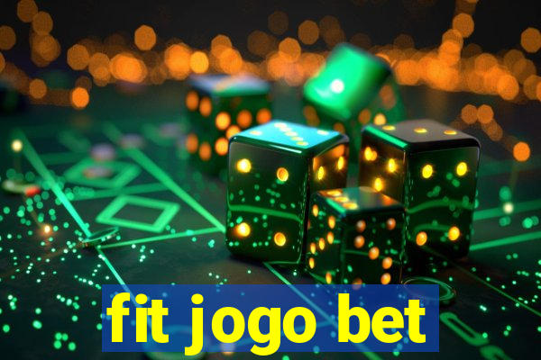 fit jogo bet