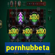 pornhubbeta