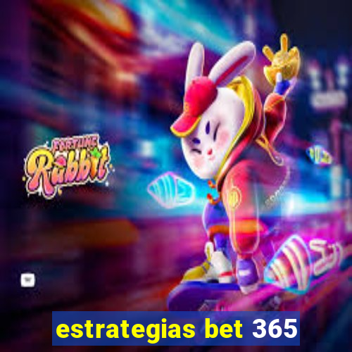 estrategias bet 365