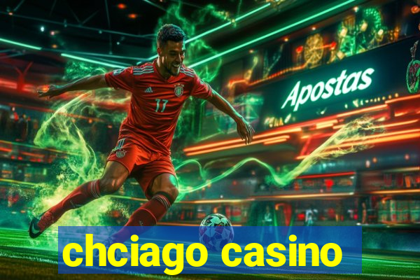 chciago casino