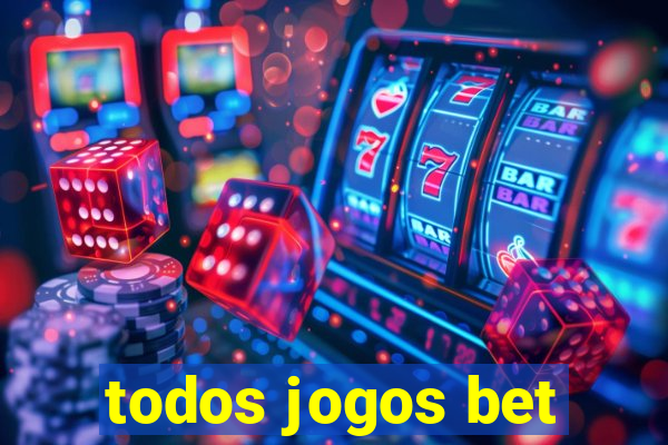 todos jogos bet