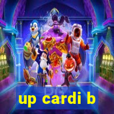 up cardi b