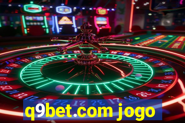 q9bet.com jogo