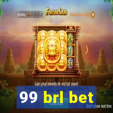 99 brl bet