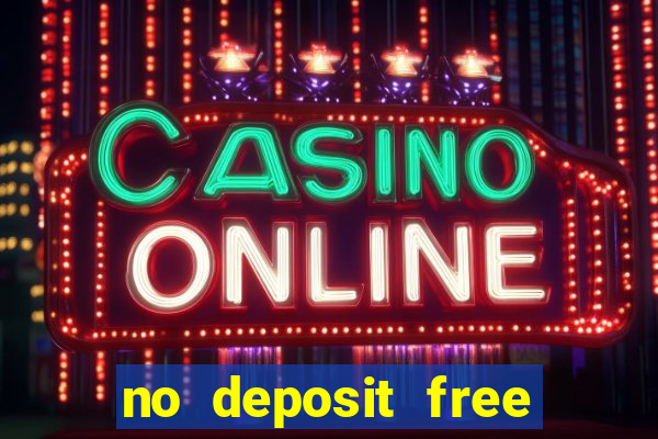 no deposit free spins casino