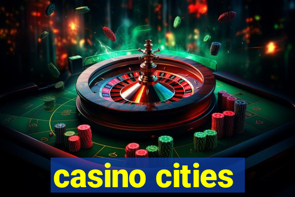 casino cities