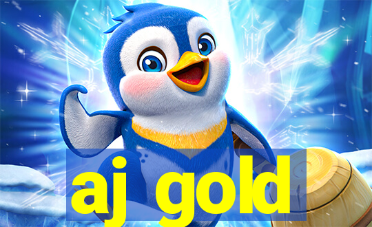 aj gold