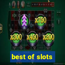 best of slots