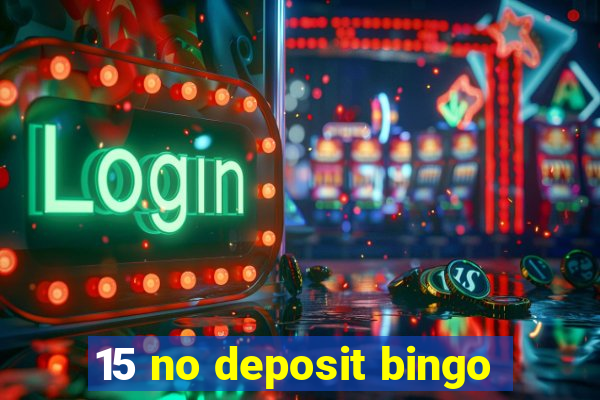 15 no deposit bingo