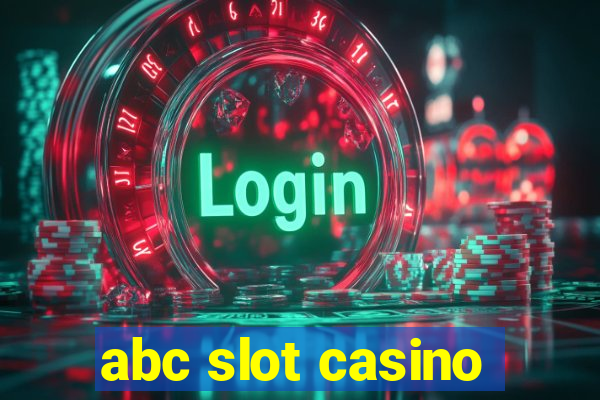 abc slot casino