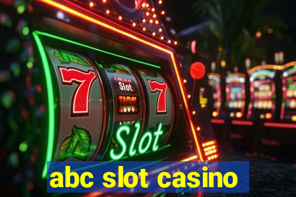 abc slot casino