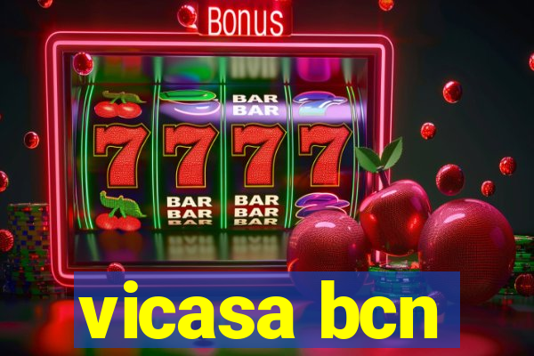 vicasa bcn