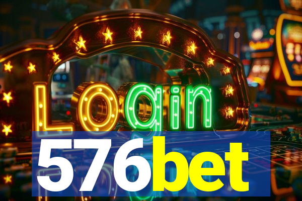 576bet