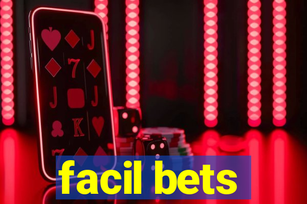 facil bets