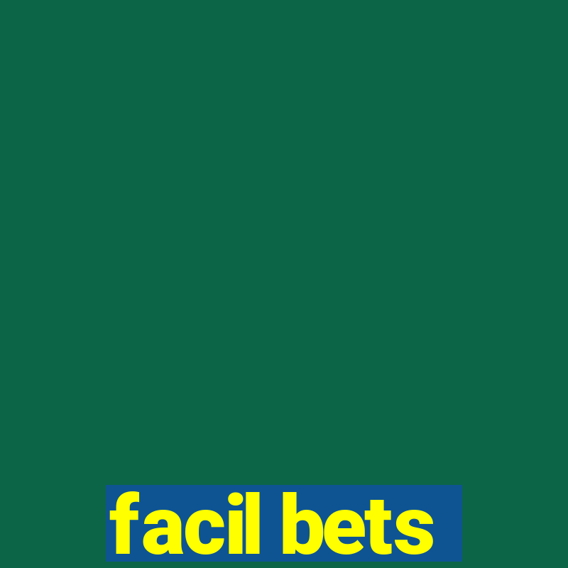 facil bets