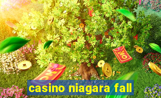 casino niagara fall