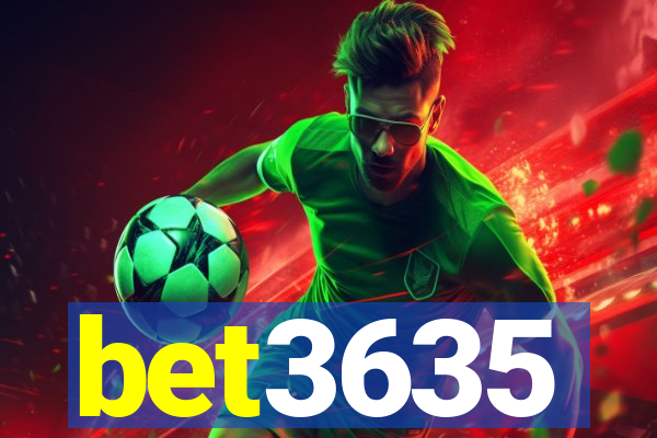 bet3635