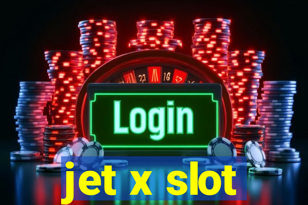 jet x slot