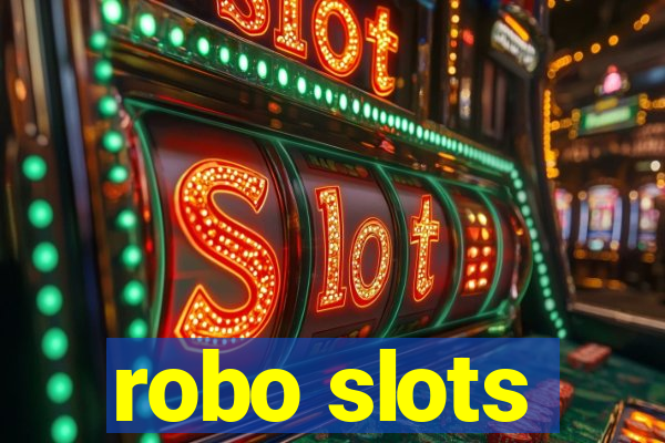 robo slots