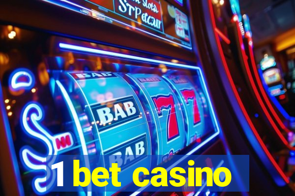 1 bet casino