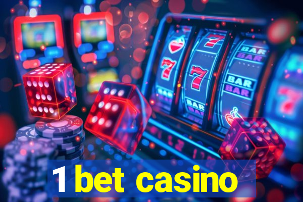 1 bet casino