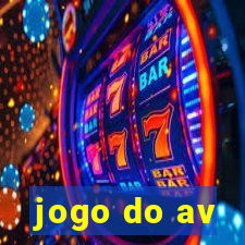 jogo do av