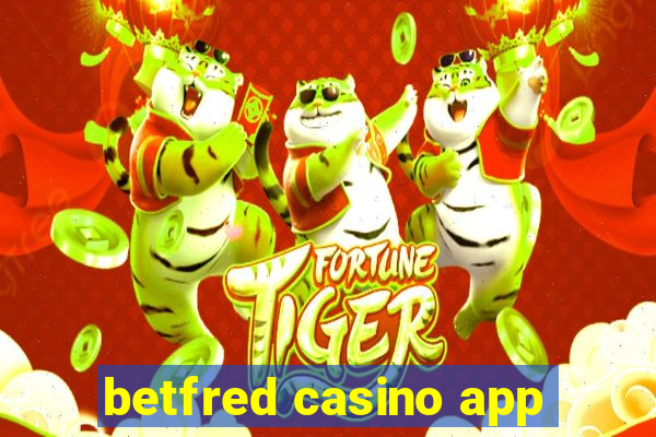 betfred casino app