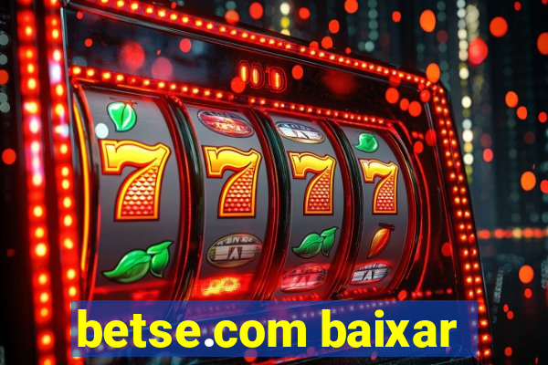 betse.com baixar