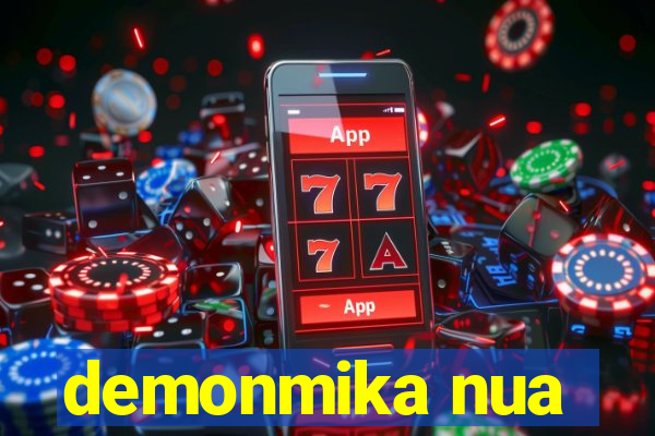 demonmika nua