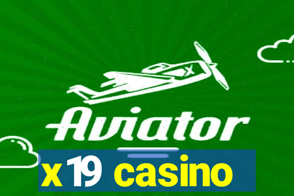 x19 casino