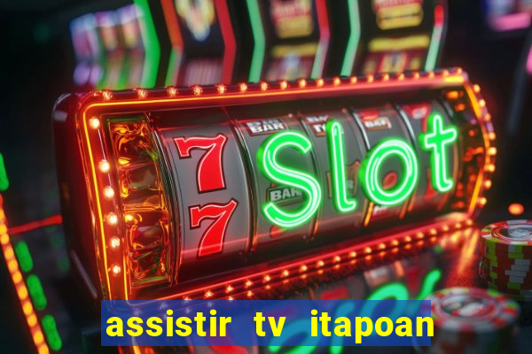 assistir tv itapoan record bahia ao vivo gratis