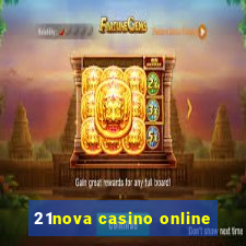 21nova casino online