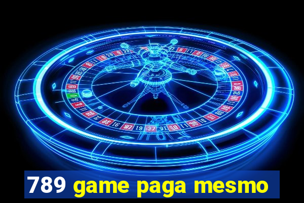 789 game paga mesmo