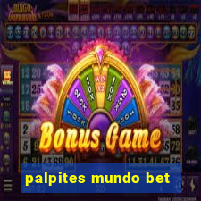 palpites mundo bet