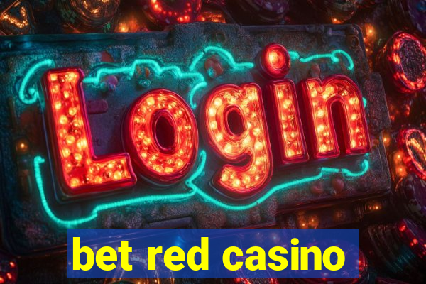 bet red casino