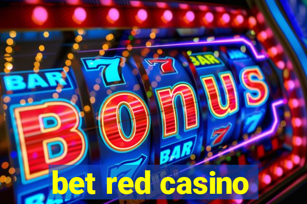 bet red casino