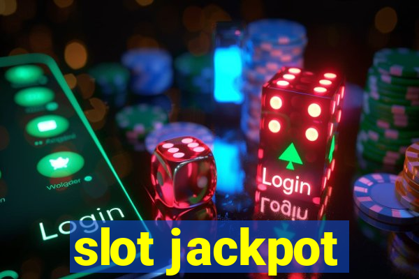 slot jackpot