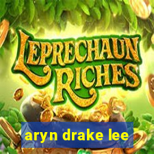 aryn drake lee