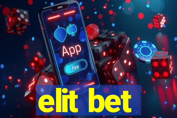 elit bet