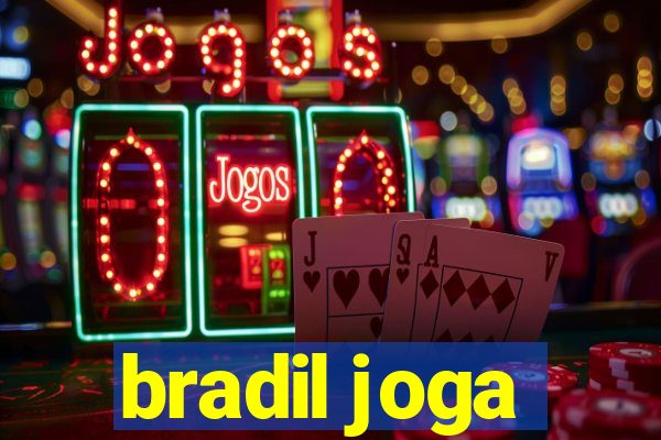 bradil joga