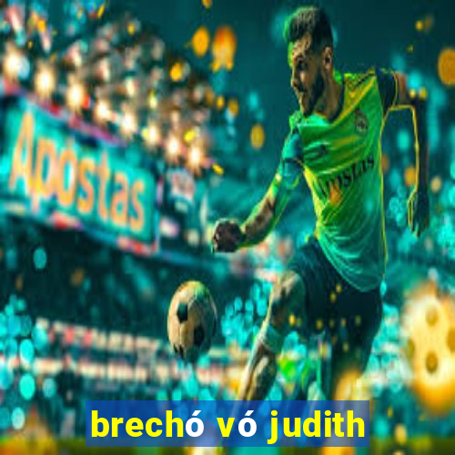 brechó vó judith