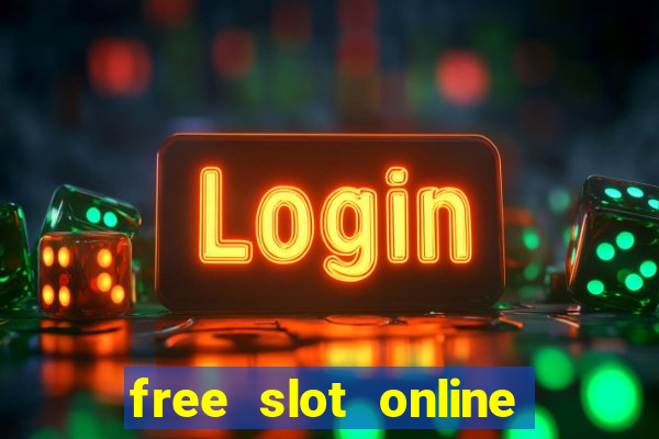 free slot online slot games