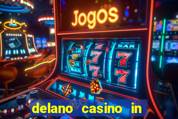 delano casino in las vegas